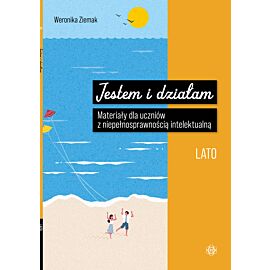 Jestem i działam. Lato