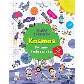 Kosmos Pytania i odpowiedzi