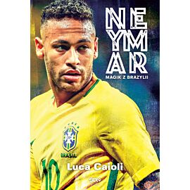 Neymar. Magik z Brazylii