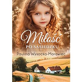 Miłość po sąsiedzku (e-book)