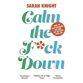 Calm the F**k Down