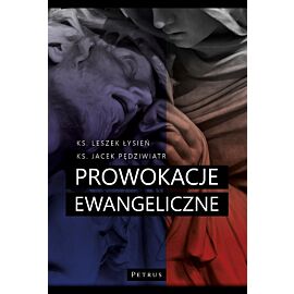 Prowokacje ewangeliczne