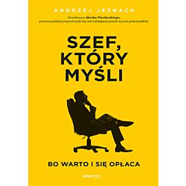 Szef, który myśli, bo warto i się opłaca (e-book)