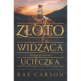 Ucieczka złotowidząca Tom 1