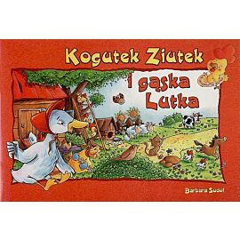 Kogutek Ziutek i gąska Lutka