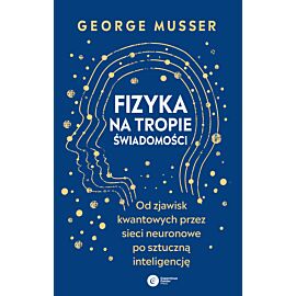 Fizyka na tropie świadomości. (e-book)