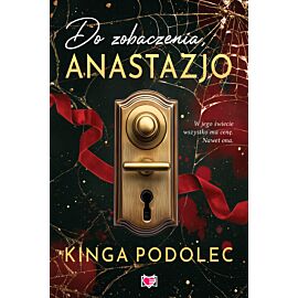 Do zobaczenia, Anastazjo