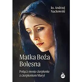 Matka Boża Bolesna