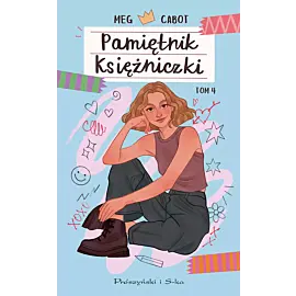 Pamiętnik księżniczki. Tom 4