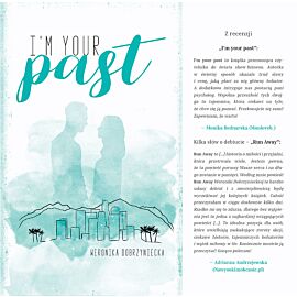I'm your past