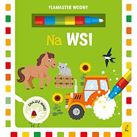 Flamaster wodny. Na wsi