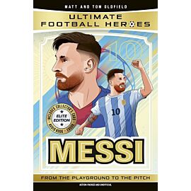 Ultimate Football Heroes: Messi (Top Ballers 1)