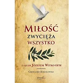 Miłość zwycięża wszystko