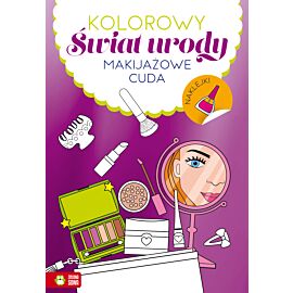 Kolorowy świat urody. Makijażowe cuda