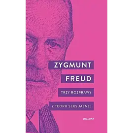 Trzy rozprawy z teorii seksualnej