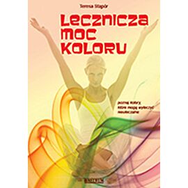 Lecznicza moc koloru