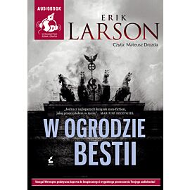 W ogrodzie bestii (audiobook CD)