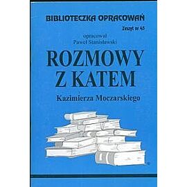 Biblioteczka Opracowań Rozmowy z katem Kazimierza Moczarskiego