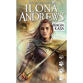 Magia kąsa. Cykl Kate Daniels. Tom 1