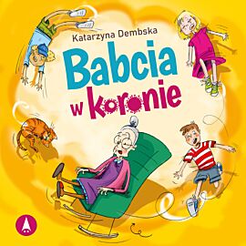 Babcia w koronie (audiobook MP3)