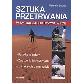 Sztuka przetrwania w sytuacjach kryzysowych
