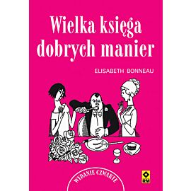 Wielka księga dobrych manier wyd. 4