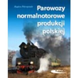 Parowozy normalnotorowe produkcji polskiej