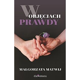 W objęciach prawdy