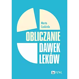 Obliczanie dawek leków