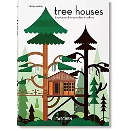 Tree Houses. 40th Ed.
