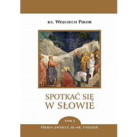 Spotkać się w słowie. Tom 5