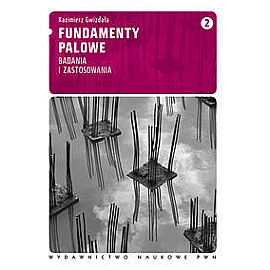 Fundamenty palowe. Tom 2