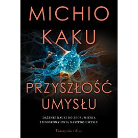 Przyszłość umysłu (e-book)