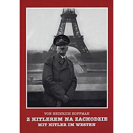 Z Hitlerem na zachodzie - Mit Hitler im Westen. Wersja polsko-niemiecka