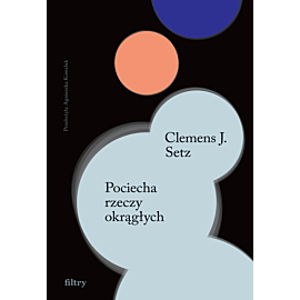 Pociecha rzeczy okrągłych (e-book)