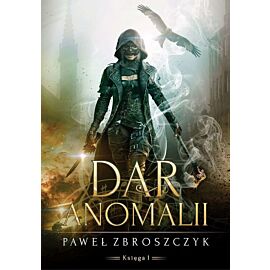 Dar anomalii. Tom 1