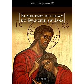 Komentarz duchowy do Ewangelii św. Jana
