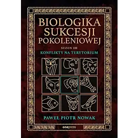 Biologika Sukcesji Pokoleniowej. Sezon 3. Fotel i biurko. Konflikty na terytorium