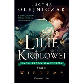 Lilie królowej. Wiedźmy