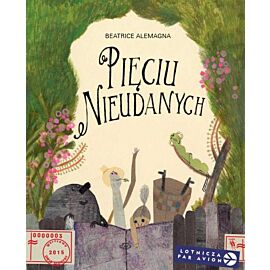 Pięciu nieudanych