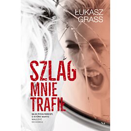 Szlag mnie trafił (e-book)
