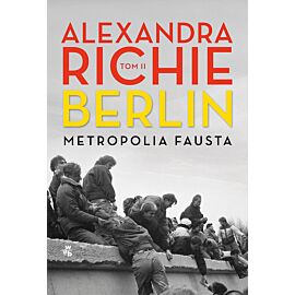 Berlin. Metropolia Fausta. Tom 2