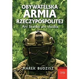 Obywatelska armia Rzeczypospolitej (e-book)