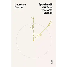 Życie i myśli JW Pana Tristrama Shandy