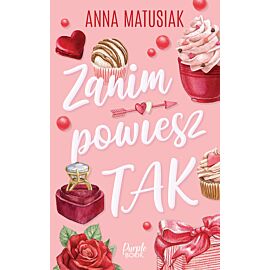 Zanim powiesz TAK