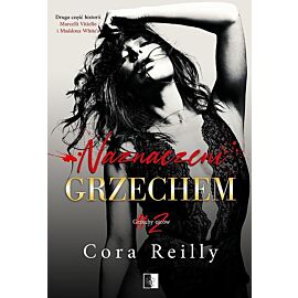Naznaczeni grzechem. Seria Grzechy ojców. Tom 2