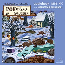 Rok w lesie. Grudzień (audiobook MP3)