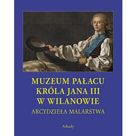 Muzeum Pałacu Króla Jana III w Wilanowie
