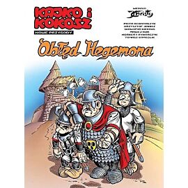 Kajko i Kokosz: Opowieści z Mirmiłowa - 01 - Obłęd Hegemona