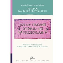 #MeToo na rzecz przyszłości